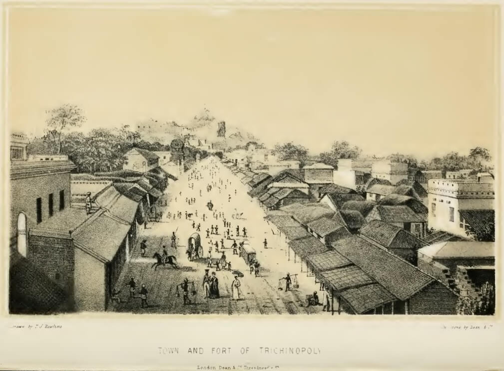 Tiruchirappalli, ook wel Trichinopoloy genoemd, in 1840